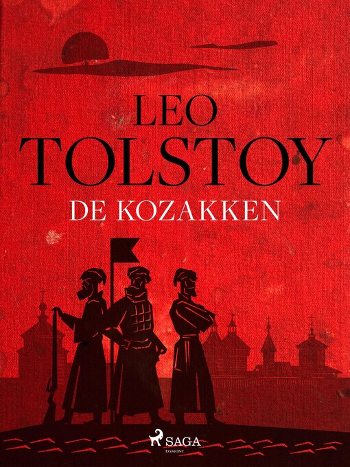 Titeldetaljer för De Kozakken av Leo Tolstoy - Tillgänglig